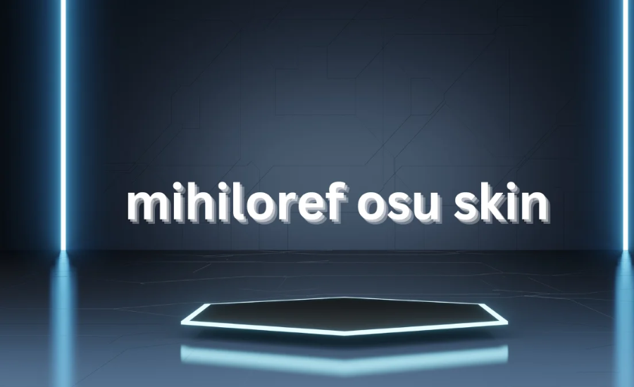 Elevate Your Gameplay With The Mihiloref OSU Skin: A Complete Guide